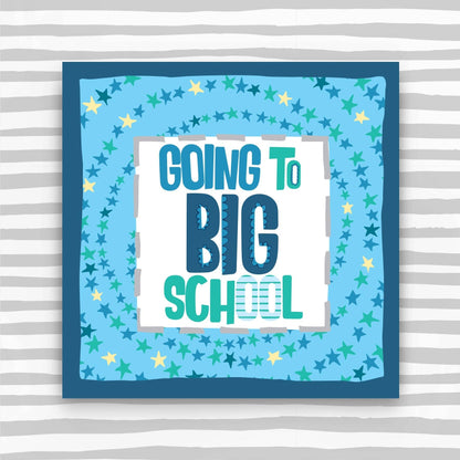 Going to Big School Blue Greeting Card (TF125)