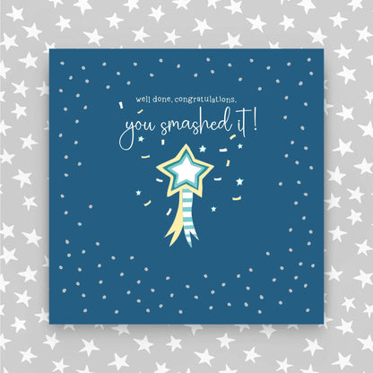 Well done, Congratulations, you smashed it Greeting Card (GR71)