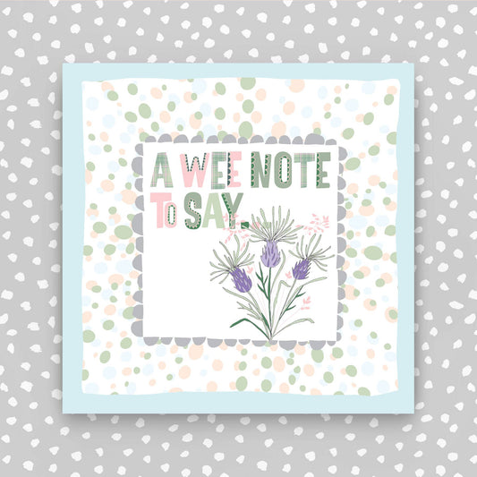 TF190 - Scottish - A wee note to say Greeting Card