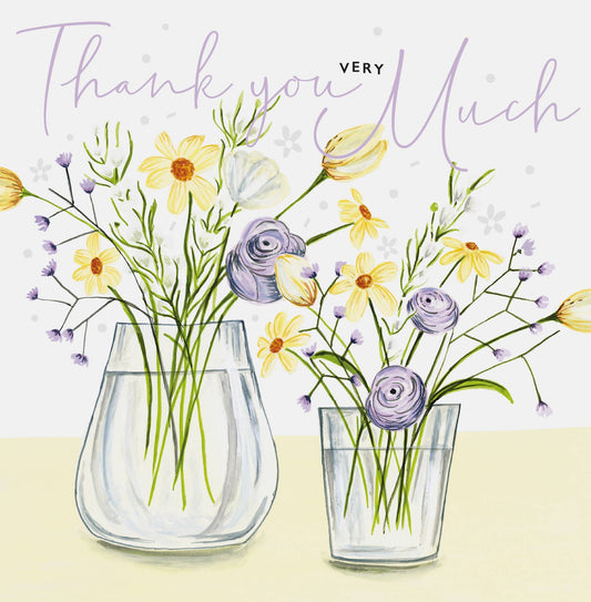Card - Thank You Very Much - 2 Vases Of Flowers