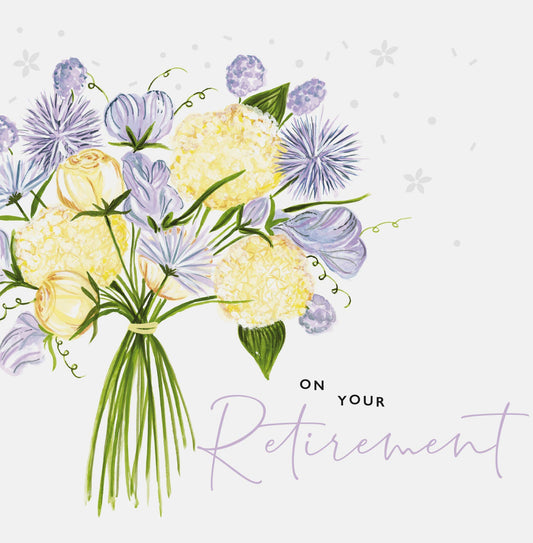 Card - On Your Retirement - Bouquet Of Flowers