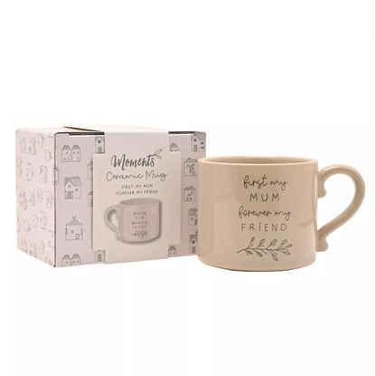 'First My Mum Forever My Friend' Moments Mug
