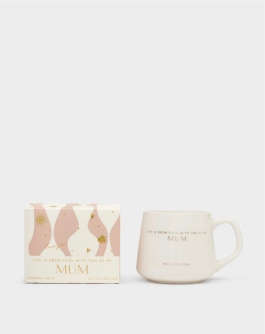Katie Loxton | 'Life is Brew-tiful With You As My Mum' Porcelain Mug