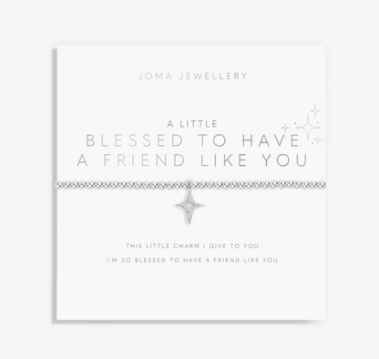 A Little 'Blessed To Have A Friend Like You' Bracelet