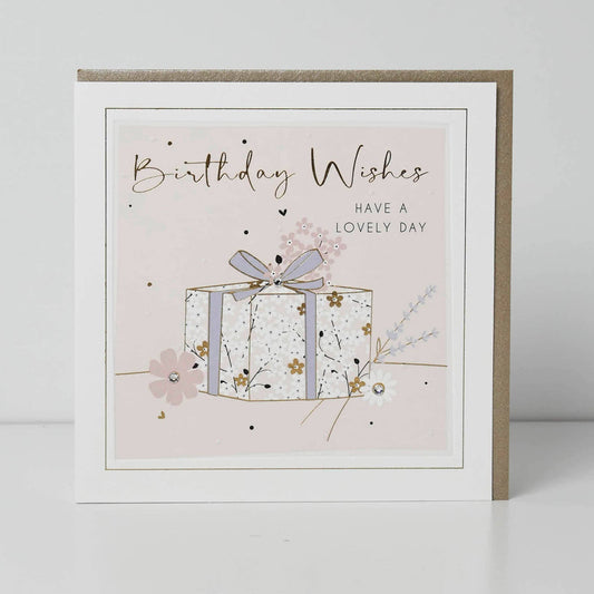 Birthday Wishes Have a Lovely Day
