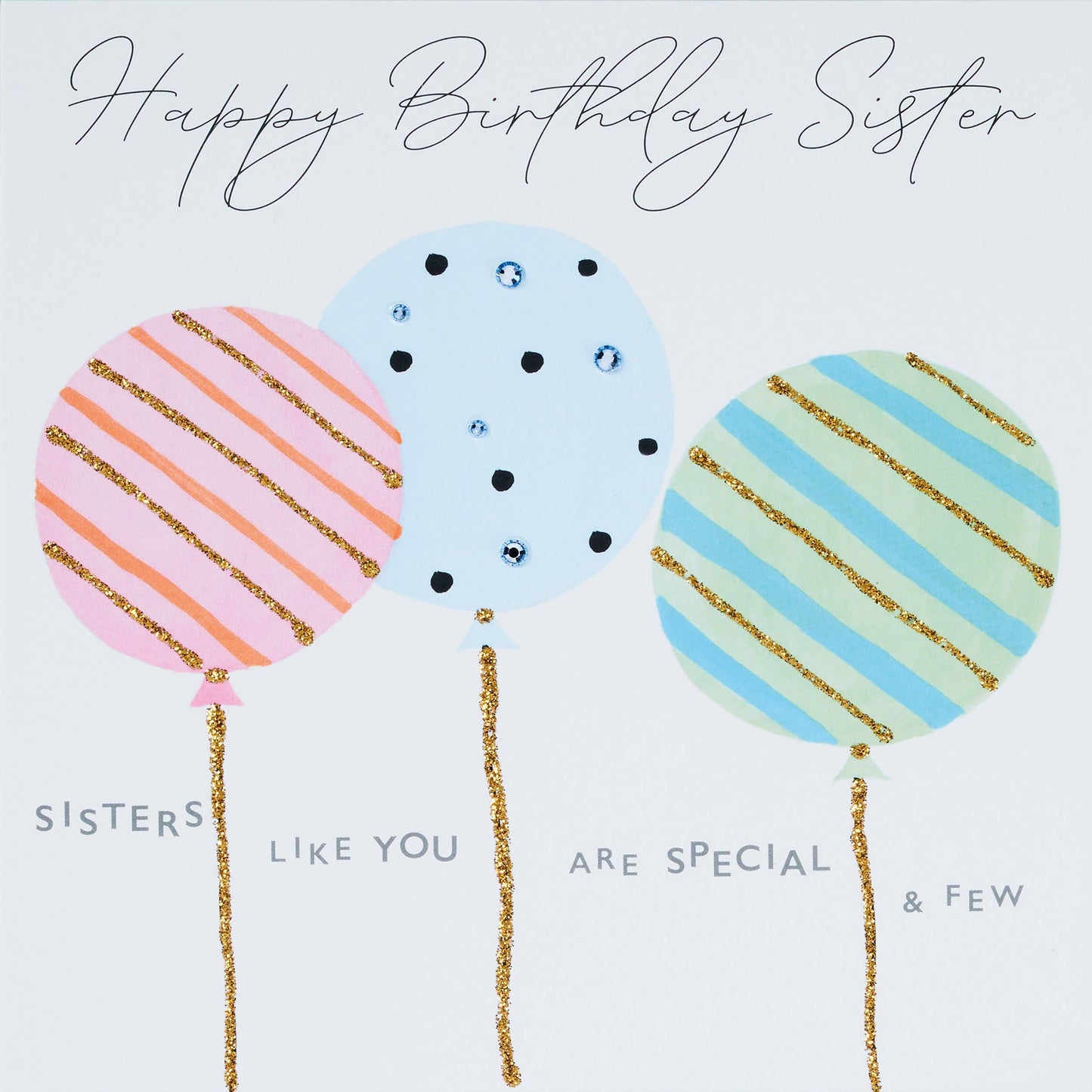 Happy Birthday Sister - Special & Few Card