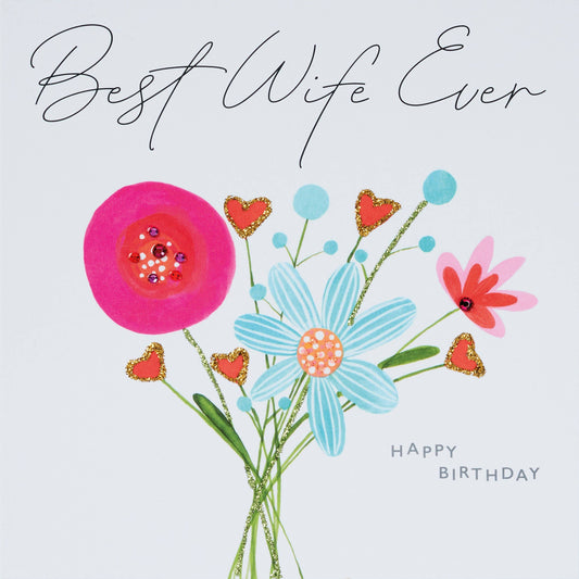 Card - Best Wife Ever- Happy Birthday