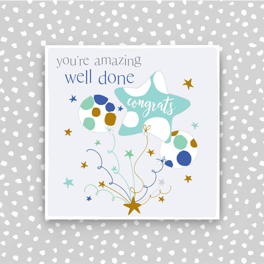 You're Amazing - Well done Card (CB190)